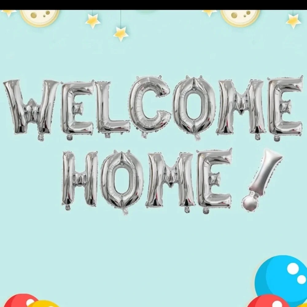Brand New “Welcome Home” Silver Balloon Sign